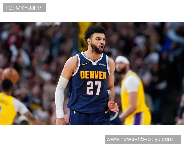 小波特称赞穆雷季后赛表现有全明星潜力但需持续稳定发挥 小波特称赞穆雷季后赛表现有全明星潜力但需持续稳定发挥